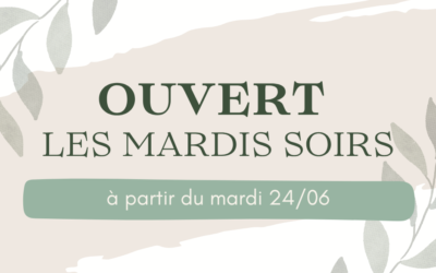 Ouverts le mardi soir
